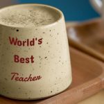 Top 9 Gift Mugs for Your Best Teacher