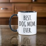 Find The 9 Best Dog Mom Mugs for Every Coffee Lover