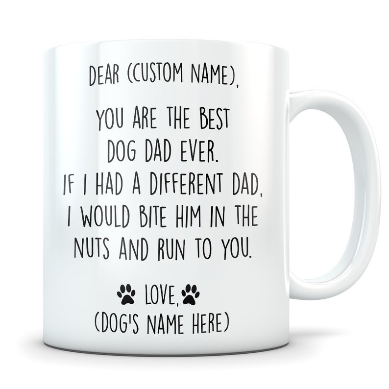 Dog Dad Gift Mug - Best Dog Dad Ever