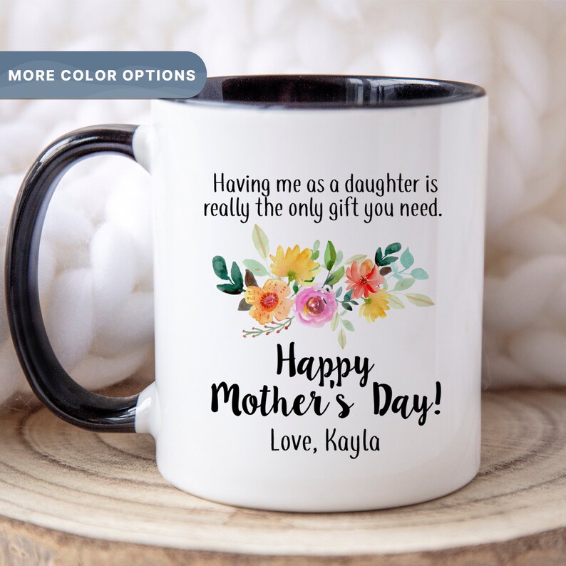 Happy Mother's Day Coffee Mug | Gift from Daughter