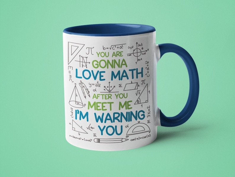 Math Mug, Math Teacher Gift, Funny Math Mug