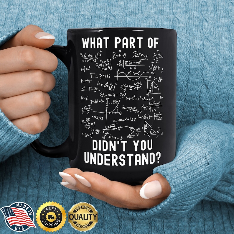 Math Teacher Mug - Math Coffee Mug