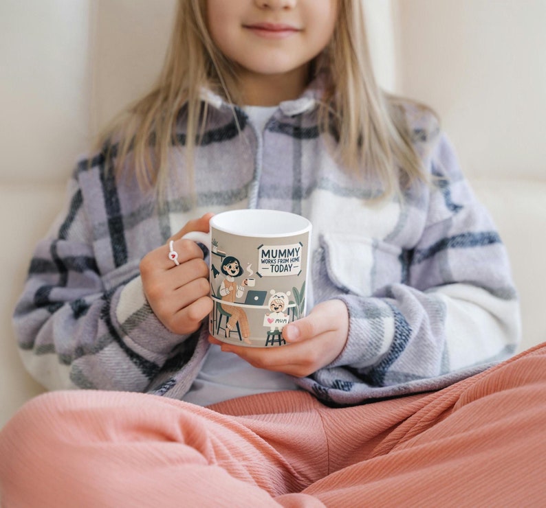 Mum Works from Home Today Mug