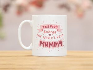 World's Best Mummy Mug