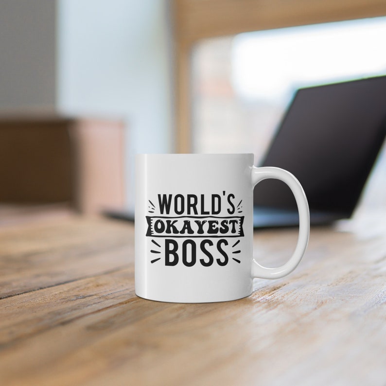 Worlds Okayest Boss Mug