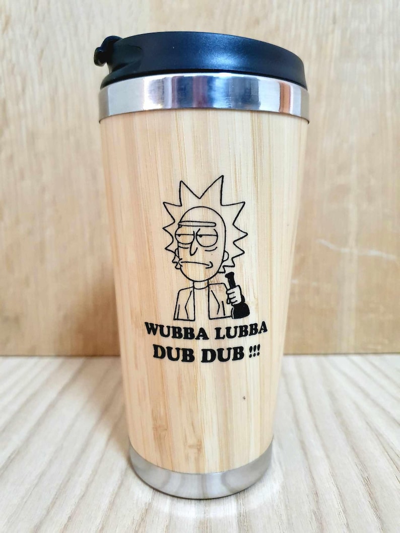 Lasercut Travel Mug – Bamboo Eco-Friendly – Wubba Lubba Dub