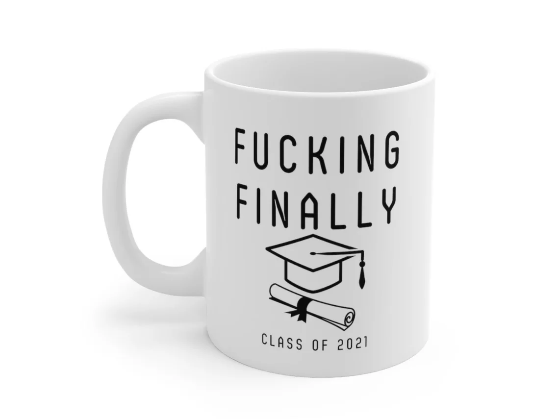 Funny Graduation Mug