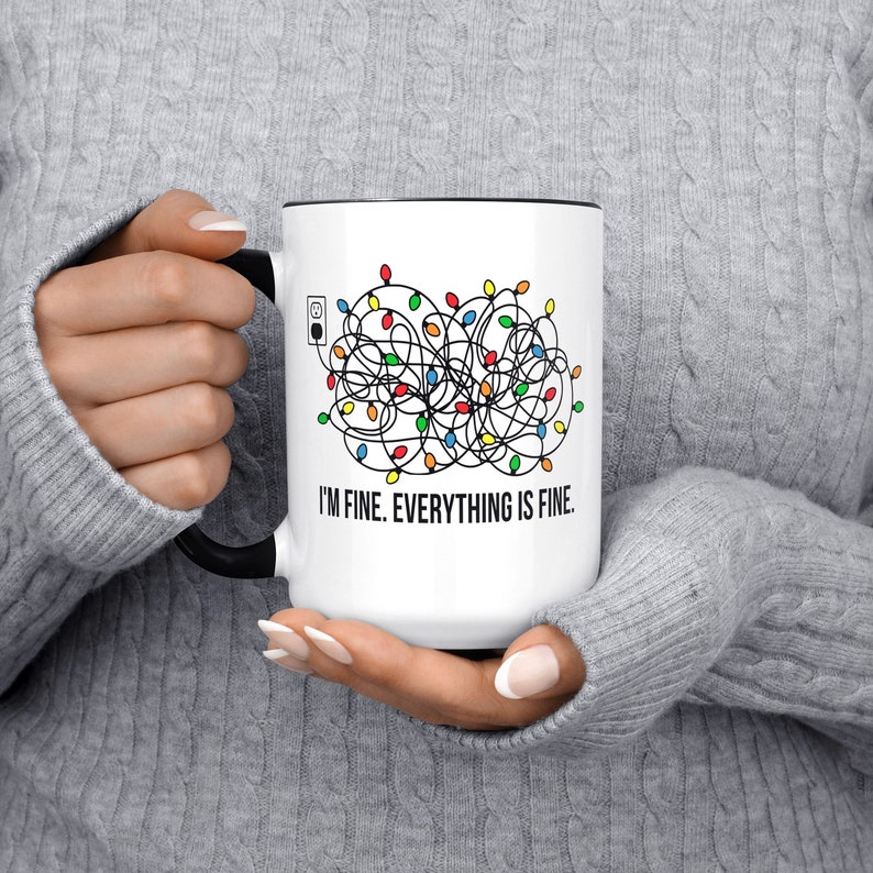 I’m Fine, Everything Is Fine Christmas Mug